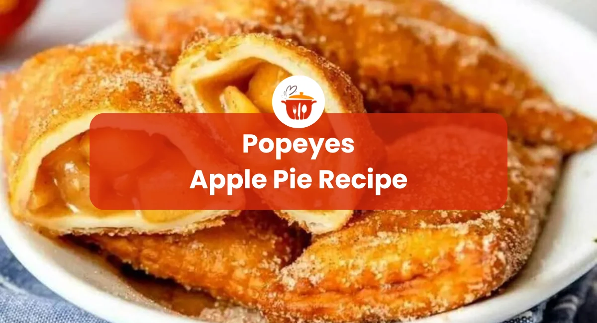 Popeyes Apple Pie Recipe