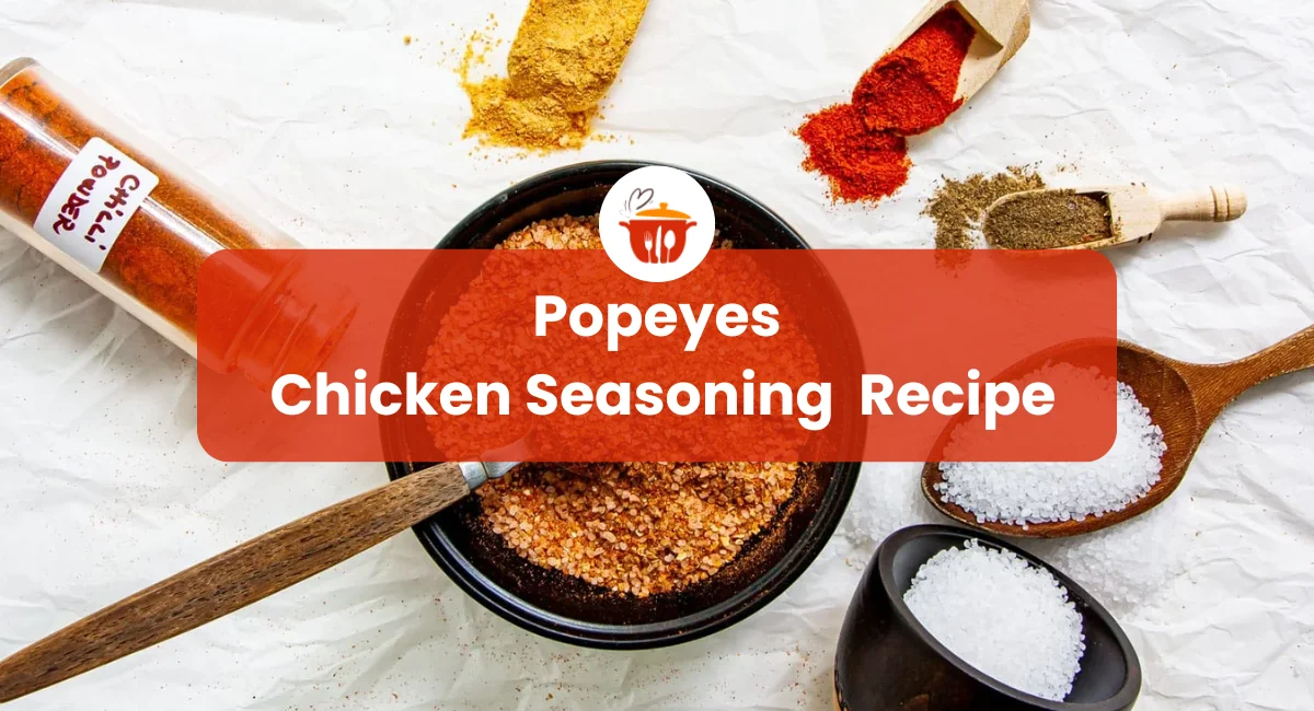 Popeyes Chicken Seasoning Recipe