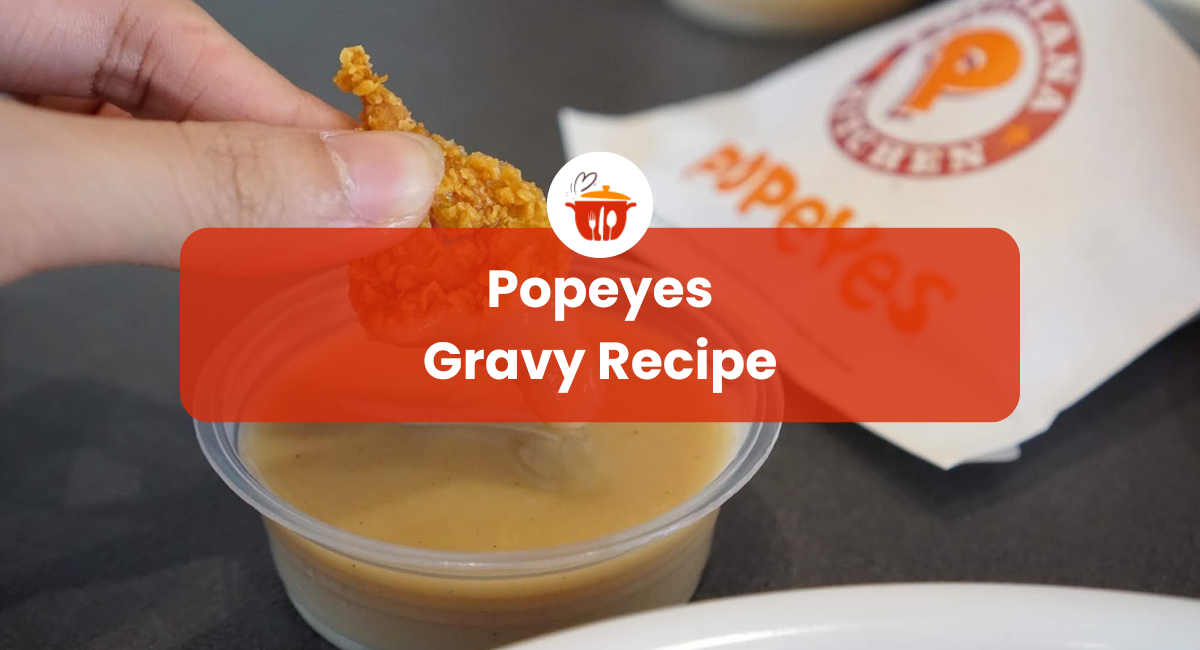 Popeyes-Gravy-Recipe