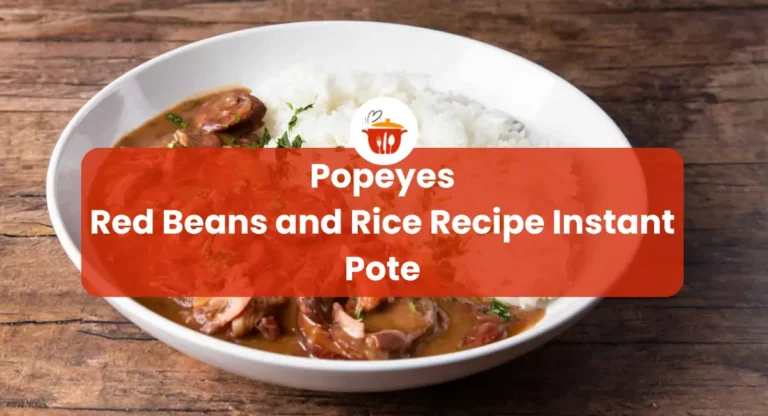 Popeyes Red Beans and Rice Recipe Instant Pot