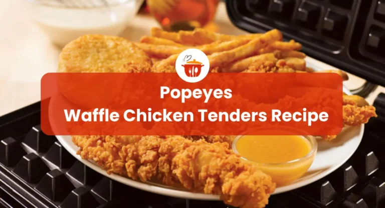 Popeyes Waffle Chicken Tenders Recipe